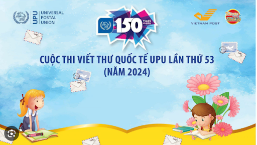 Cuộc thi Viết thư Quốc tế UPU lần thứ 53 (năm 2024), cuộc thi được tổ chức tại Việt Nam.